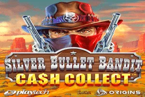 Playtech : Silver Bullet Bandit: Cash Collect - JPMAXWIN188