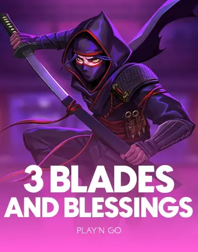 PlaynGo : 3 Blades & Blessings - JPMAXWIN188