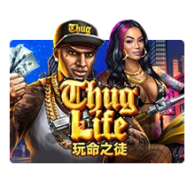 Thug Life - JPMAXWIN188