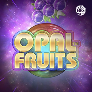 Bigtime : Opal Fruits - JPMAXWIN188