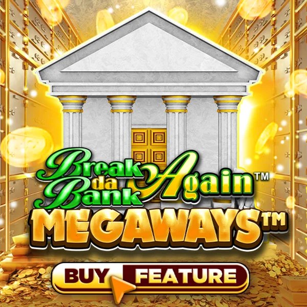 Microgaming : Break Da Bank Again&trade; MEGAWAYS&trade; - JPMAXWIN188