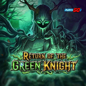 PlaynGo : Return of The Green Knight - JPMAXWIN188