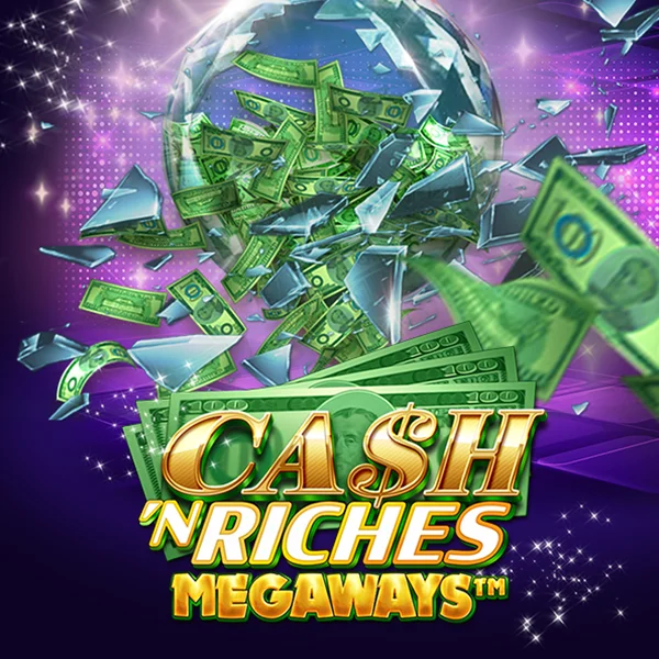 Microgaming : Cash N Riches Megaways&trade; - JPMAXWIN188
