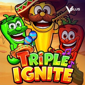 Vplus : Triple Ignite - JPMAXWIN188