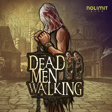 NolimitCity : Dead Men Walking - JPMAXWIN188