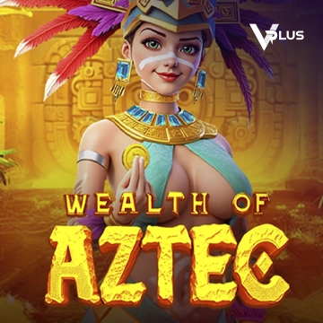 Vplus : Wealth of Aztec - JPMAXWIN188
