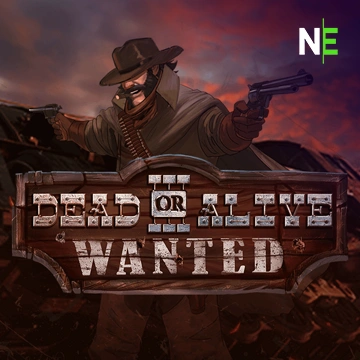NetEnt : Dead or Alive 3: Wanted - JPMAXWIN188